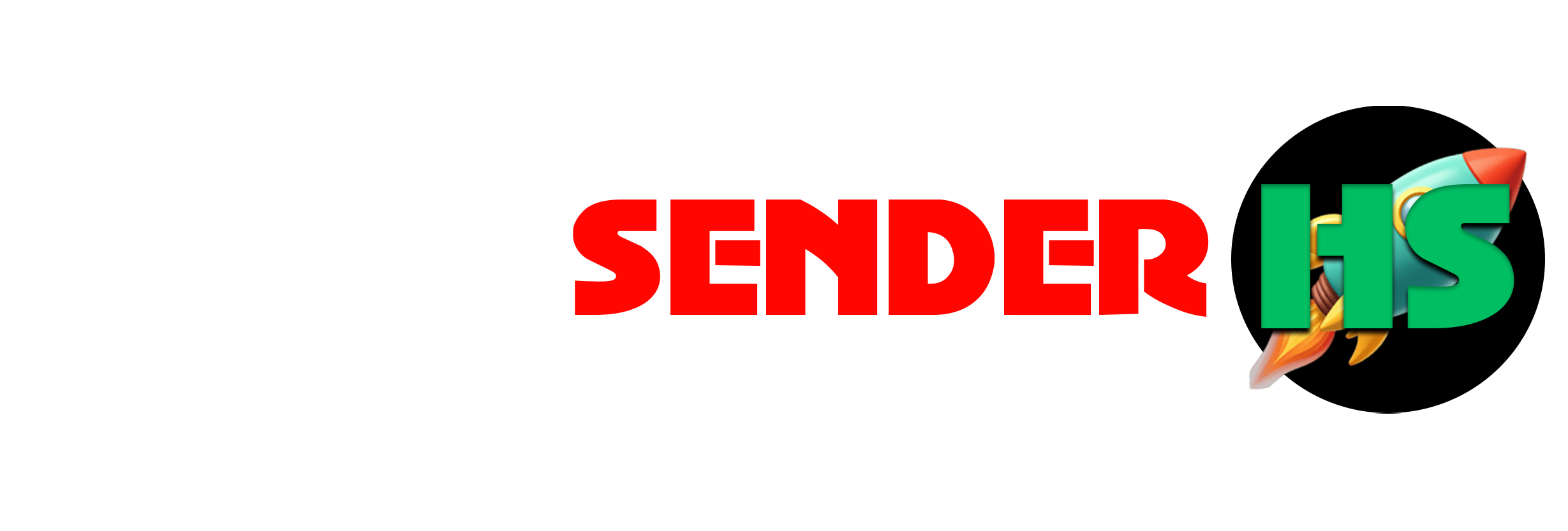 Huge Sender
